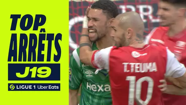 Top arrêts 19ème journée - Ligue 1 Uber Eats / 2023/2024