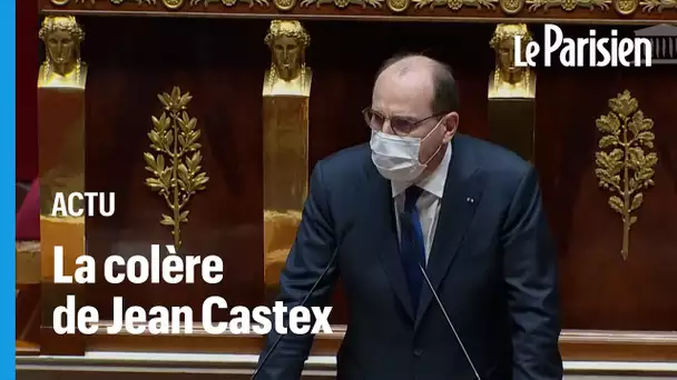 Confinement : le coup de colère de Jean Castex face aux critiques de l'opposition à l'Assemblée