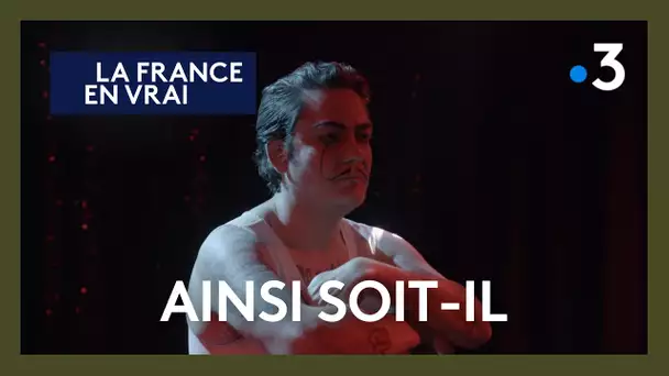 "Ainsi soit-il" Jésus La Vidange, le chemin intime d’un Drag King