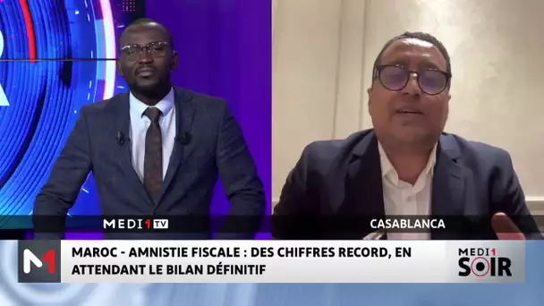 Amnistie fiscale : Des chiffres record - Le point avec Wadie El Mouden