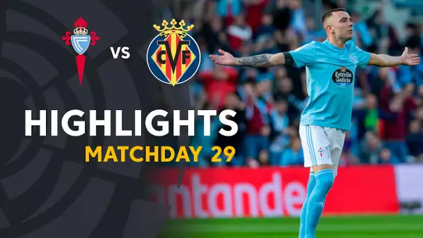 Highlights RC Celta vs Villarreal CF (3-2)