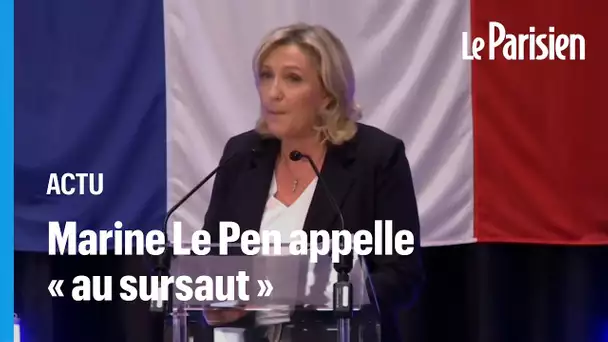 Marine Le Pen : "Nos électeurs ne se sont pas déplacés, j'appelle au sursaut"