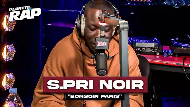 S.Pri Noir feat. Tiakola - Bonsoir Paris #PlanèteRap