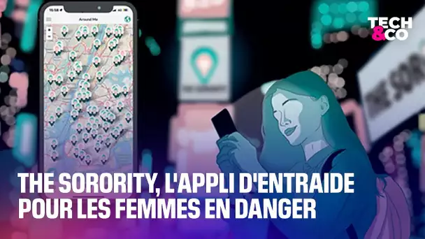 The Sorority : l’appli d’entraide pour les femmes en danger.