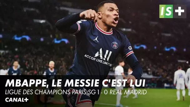 Mbappe, le messie c'est lui - Ligue des Champions Paris SG 1 - 0 Real Madrid