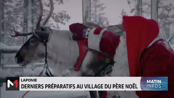 Laponie : derniers préparatifs au village du Père Noël