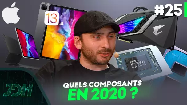 Les nouveautés Apple et les composants PC à venir en 2020 | JDH à la maison #25