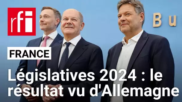 Législatives en France : le résultat vu d'Allemagne • RFI