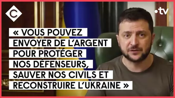 Zelensky lance une campagne mondiale de levée de fonds - C à vous - 05/05/2022