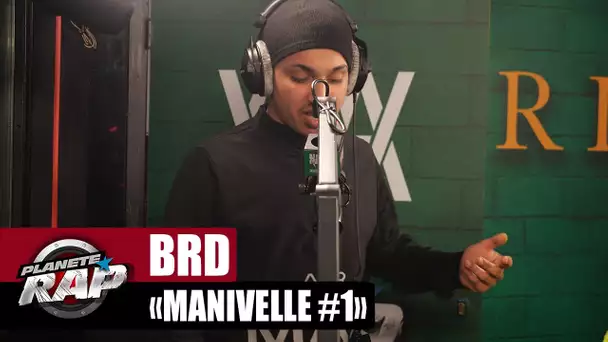 [EXCLU] BRD "Manivelle #1" #PlanèteRap