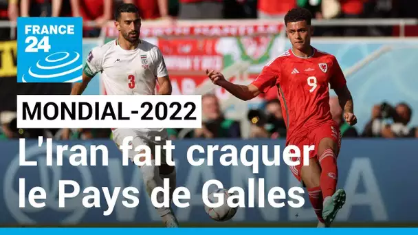 Mondial-2022 : l'Iran fait craquer le Pays de Galles (0-2) • FRANCE 24