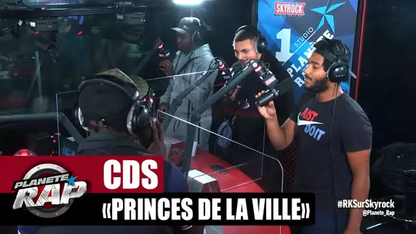 [Exclu] CDS "Princes de la ville" #PlanèteRap