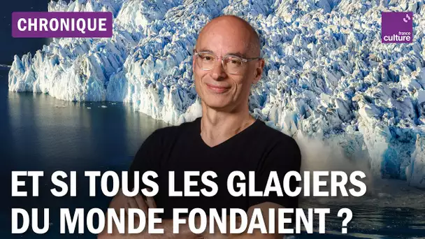 Une fonte de toute la glace peut-elle vraiment arriver ?