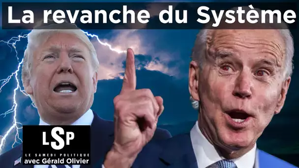 Trump - Biden : la revanche de l’Etat Profond - Le Samedi Politique avec Gérald Olivier