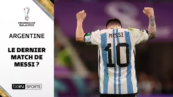 🇦🇷 Argentine : Le dernier match de Lionel Messi ? 🤔