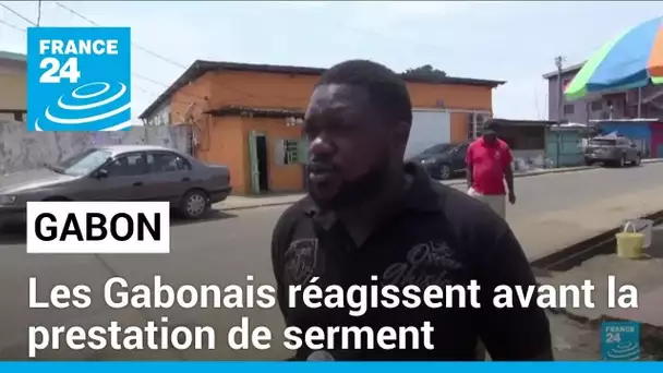 Les Gabonais réagissent avant la prestation de serment du général Oligui Nguema • FRANCE 24