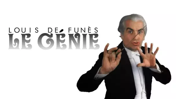 LOUIS DE FUNÈS - LE GÉNIE !