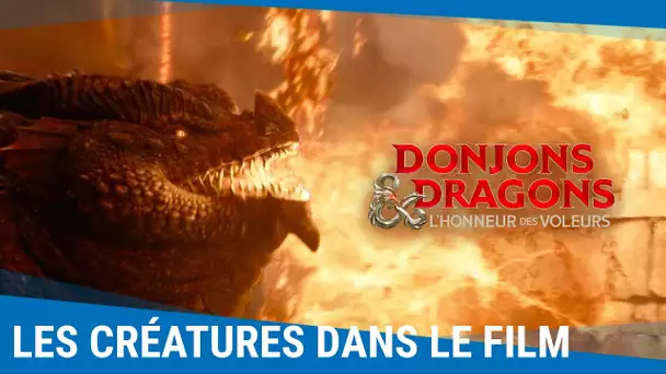 Quelles créatures verrez-vous dans Donjons et Dragons : l'Honneur des Voleurs [Le 12 avril]