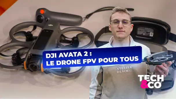 DJI Avata 2 : le drone FPV pour tous