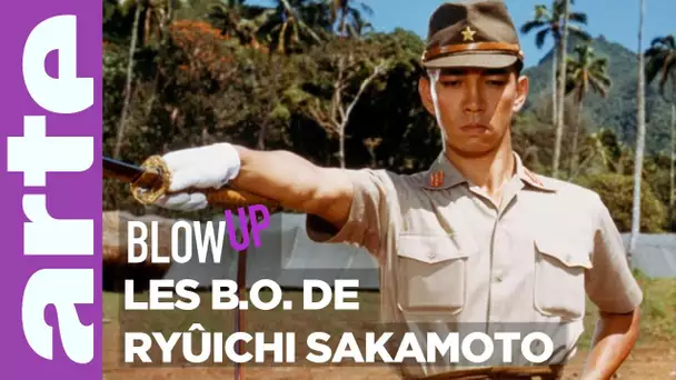 Les B.O. de Ryūichi Sakamoto - Blow Up - ARTE