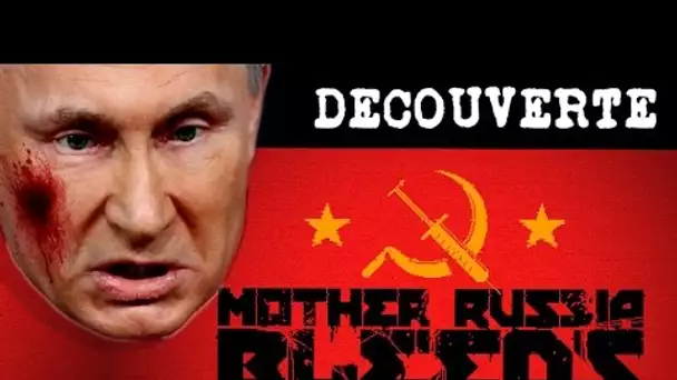 Découverte - MOTHER RUSSIA BLEEDS