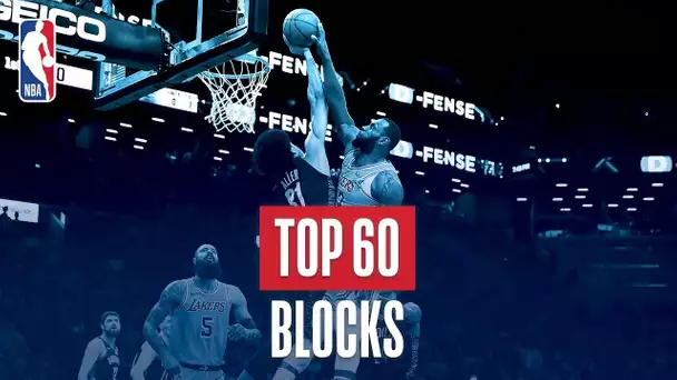 NBA's Top 60 Blocks | 2018-19 NBA Season | #NBABlockWeek
