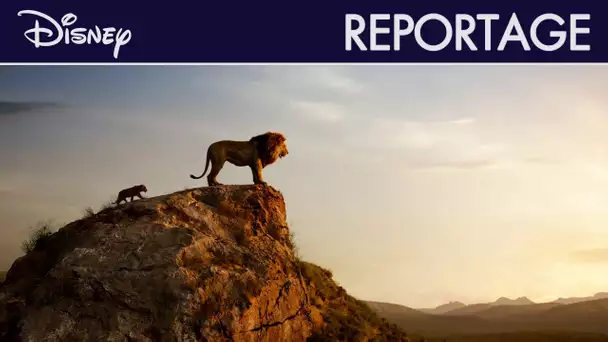 Le Roi Lion (2019) - Reportage : Réinventer le medium | Disney