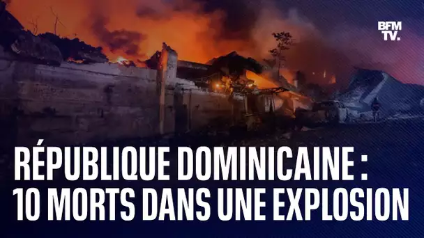 Une explosion fait au moins 10 morts et 11 disparus en République dominicaine