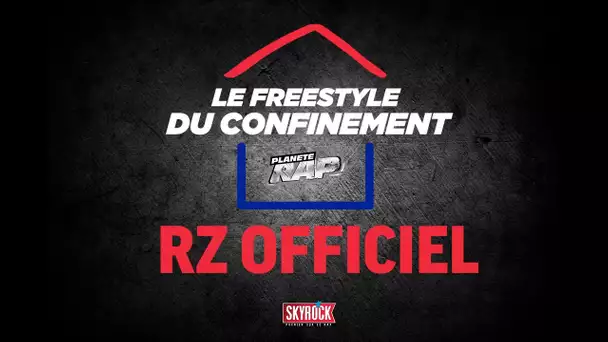 RZ Officiel #LeFreestyleDuConfinement