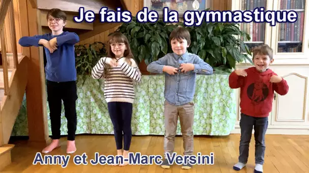 Anny Versini, Jean-Marc Versini - Je fais de la gymnastique (Clip officiel)