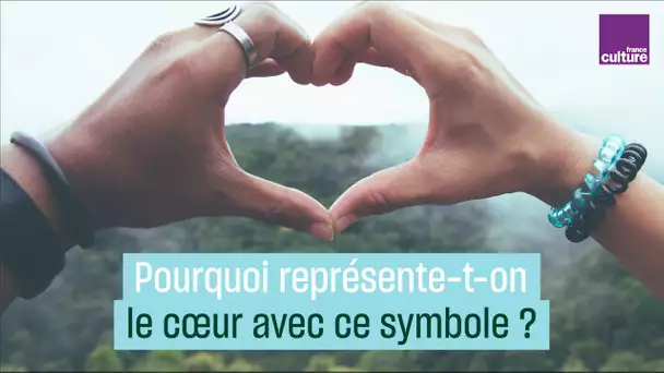 Pourquoi représente-t-on le cœur ainsi ?