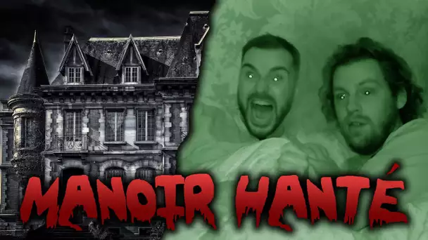 Une nuit dans un Manoir Hanté