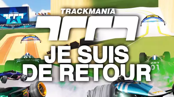 Trackmania #6 : JE SUIS DE RETOUR