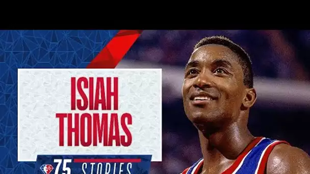 ISIAH THOMAS | 75 Stories 💎