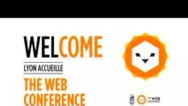 'Thewebconference' à Lyon du 23 au 29 avril 2018