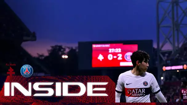 🎥 INSIDE 🆚 FC Metz (0-2) 🏆