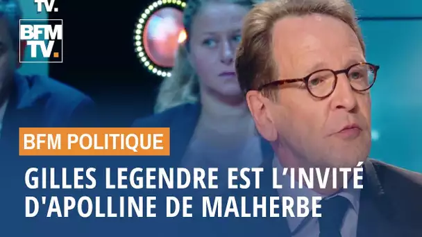 Gilles Legendre est l’invité d'Apolline de Malherbe