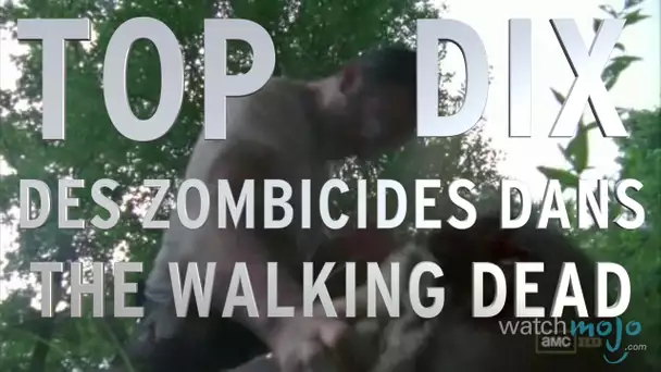 Top 10 des zombicides dans The Walking Dead ! (Mojo-Express)