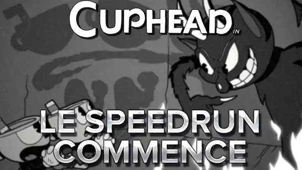 Cuphead #2 : Le speedrun commence