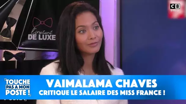 Vaimalama Chaves critique le salaire des Miss France !