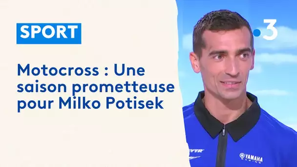 Motocross : une saison prometteuse pour Milko Potisek