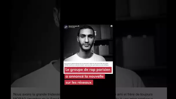 Le rappeur Morad, membre de Scred Connexion, est mort d’une crise cardiaque à l’âge de 46 ans.