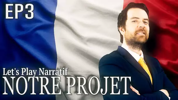 (Let's play Narratif) - NOTRE PROJET-  Episode 3