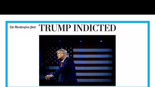 "Trump inculpé" • FRANCE 24
