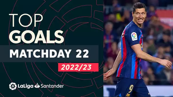All Goals Matchday 22 LaLiga Santander 2022/2023