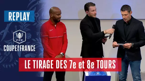 Le tirage des 7e et 8e tours en replay I Coupe de France 2022 2023