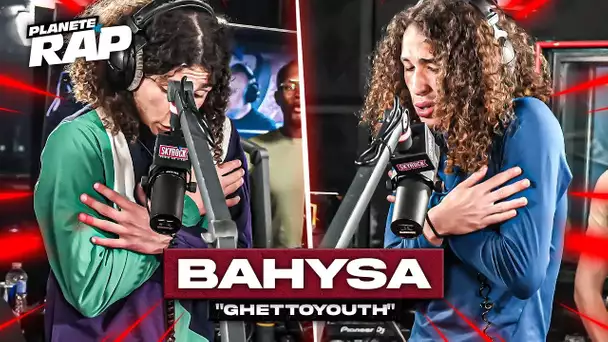 [EXCLU] Bahysa - Ghettoyouth #PlanèteRap