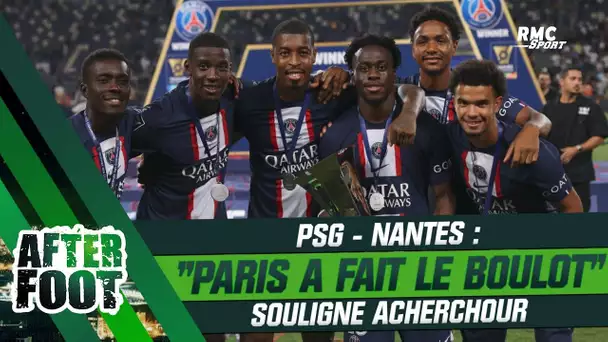 PSG 4-0 Nantes : "Paris a fait le boulot et tous les joueurs ont été concernés", souligne Acherchour