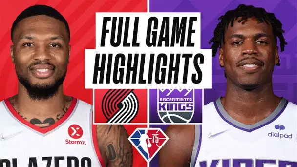 TRAIL BLAZERS at KINGS | FULL GAME HIGHLIGHTS | November 24, 2021