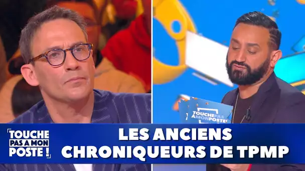 Les anciens chroniqueurs de TPMP